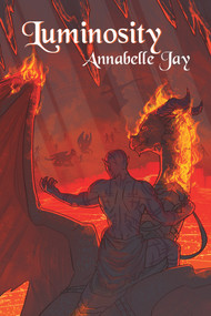 Luminosity by Annabelle Jay, 9781640801813