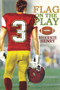 Flag on the Play by Sherrie Henry, 9781635332506