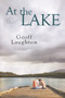 At the Lake by Geoff Laughton, 9781632168696
