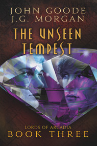 The Unseen Tempest by John Goode, J.G. Morgan, 9781632161895