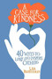 A Case For Kindness (40 Ways to Love and Inspire Others) by Lisa Barrickman, 9781683970323