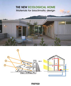The New Ecological Home (Materials for bioclimatic design) by Anna Minguet, 9788416500284