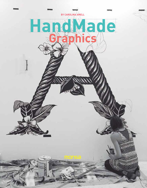 Handmade Graphics by Carolina Amell, 9788416500222