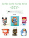 Super Cute Paper Toys - DIY by Eva Minguet, 9788416500291