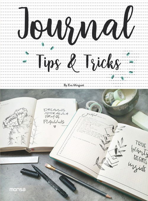 Journal. Tips & Tricks by Eva Minguet, 9788416500994