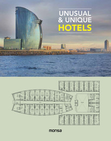Unusual & Unique Hotels by Anna Minguet, 9788416500154