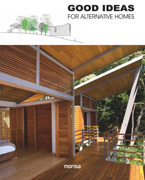 Good Ideas for Alternative Homes by Anna Minguet, 9788416500369