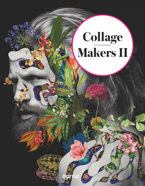 Collage Makers 2 by Carolina Amell, 9788416500345