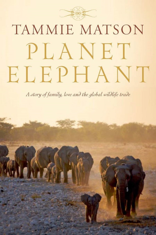 Planet Elephant by Tammie Matson, 9781742612072