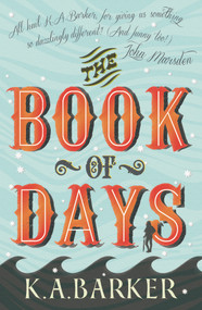 The Book of Days by K.A. Barker, 9781742614175