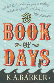 The Book of Days by K.A. Barker, 9781742614175
