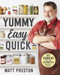 Yummy, Easy, Quick by Matt Preston, 9781760552640