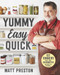 Yummy, Easy, Quick by Matt Preston, 9781760552640