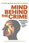 Mind Behind The Crime by Cheryl Critchley, Helen McGrath, 9781760554156