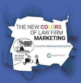 The New Colors of B2B Marketing (The B2B Marketing Coloring Book) by Allan Colam, Frank Mims V, 9781613398951
