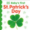 Baby's First St. Patrick's Day by DK, 9781465489661