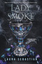 Lady Smoke - 9781524767136 by Laura Sebastian, 9781524767136