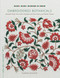 Embroidered Botanicals (Beautiful Motifs That Explore Stitching with Wool, Cotton, and Metallic Threads) by Yumiko Higuchi, 9781611807738