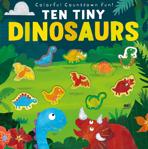 Ten Tiny Dinosaurs (Colorful Countdown Fun!) - 9781680104653 by Libby Walden, Clare Fennell, 9781680104653