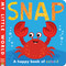 Snap (A Happy Book of Colors!) by Patricia Hegarty, Fhiona Galloway, 9781680106251