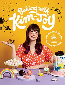 Baking with Kim-Joy (Cute and Creative Bakes to Make You Smile) by Kim-Joy, 9781787134584