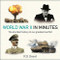 World War II in Minutes by R. G. Grant, 9781787477292