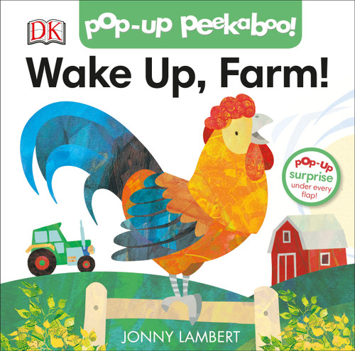 Pop-Up Peekaboo! Wake Up, Farm! by Jonny Lambert, 9781465486097