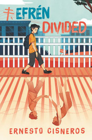 Efrén Divided by Ernesto Cisneros, 9780062881687