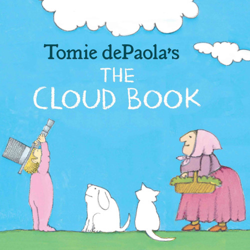Tomie dePaola's The Cloud Book by Tomie dePaola, 9780823445486