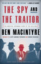 The Spy and the Traitor (The Greatest Espionage Story of the Cold War) - 9781101904213 by Ben Macintyre, 9781101904213