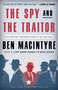 The Spy and the Traitor (The Greatest Espionage Story of the Cold War) - 9781101904213 by Ben Macintyre, 9781101904213