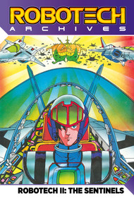 Robotech Archives: The Sentinels Vol.1 (Graphic Novel) by Chris Ulm, Tommy Mason, Jason Waltrip, John Waltrip, 9781785862977