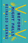 Before Night Falls (A Memoir) - 9780143134848 by Reinaldo Arenas, Dolores M. Koch, Jaime Manrique, 9780143134848