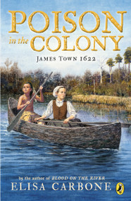 Poison in the Colony (James Town 1622) - 9780425291856 by Elisa Carbone, 9780425291856