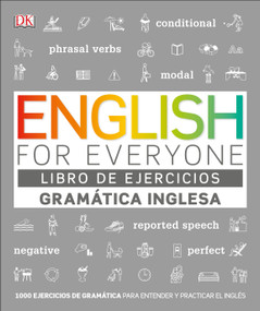 English For Everyone Gramática Inglesa. El libro de ejercicios (Más de 1000 ejercicios para entender y practicar el inglés) (Spanish Edition) by DK, 9781465496980