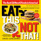 Eat This, Not That (Revised) (The Best (& Worst) Foods in America!) by David Zinczenko, 9781524796709