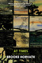 At Times (New and Selected Poems) by Brooke Horvath, 9781609809836