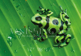 Vanishing Act (The Artistry of Animal Camouflage) by Art Wolfe, 9781937359669