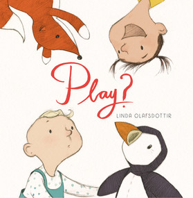 Play? by Linda Ólafsdóttir, 9781944903060