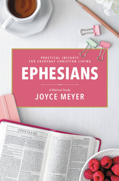 Ephesians (A Biblical Study) by Joyce Meyer, 9781546026020