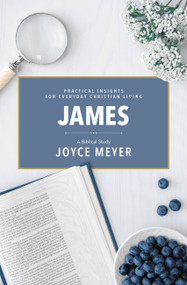 James (A Biblical Study) by Joyce Meyer, 9781546026051
