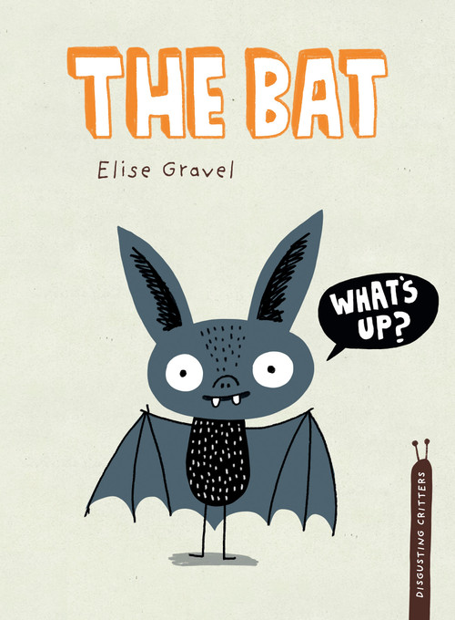The Bat by Elise Gravel, 9780735266483