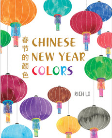 Chinese New Year Colors - 9780823443710 by Richard Lo, 9780823443710