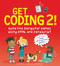 Get Coding 2! Build Five Computer Games Using HTML and JavaScript by David Whitney, Duncan Beedie, 9781536210309