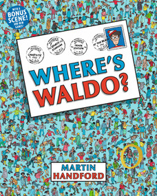 Where's Waldo? ((A Hidden Object Activity Book with Search & Find Puzzle Games - a Perfect Gift & Travel Companion for All Ages)) by Martin Handford, Martin Handford, 9781536210651