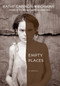 Empty Places by Kathy Cannon Wiechman, 9781629794518
