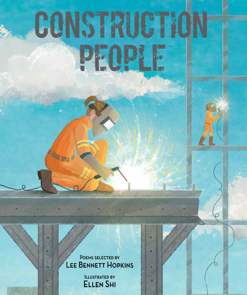 Construction People by Lee Bennett Hopkins, Ellen Shi, 9781684373611