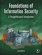 Foundations of Information Security (A Straightforward Introduction) by Jason Andress, 9781718500044