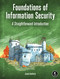 Foundations of Information Security (A Straightforward Introduction) by Jason Andress, 9781718500044
