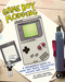 Game Boy Modding (A Beginner's Guide to Game Boy Mods, Collecting, History, and More!) by Greg Farrell, 9781718500143